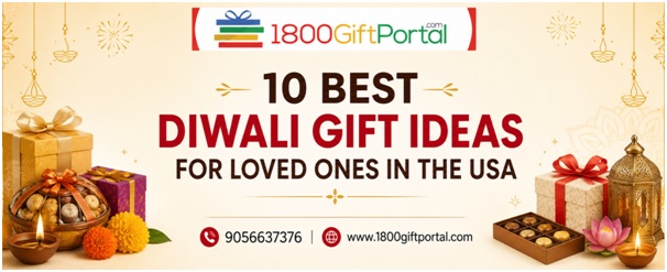 10 Best Diwali Gifts to Send to USA in 2026 | Gift Ideas